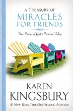 Cover art for A Treasury of Miracles for Friends: True Stories of God's Presence Today