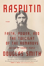 Cover art for Rasputin: Faith, Power, and the Twilight of the Romanovs