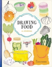 Cover art for Drawing Food: A Journal