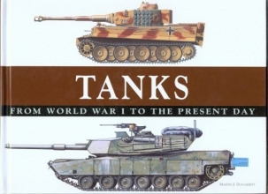 Cover art for Tanks : From World War I to the Present Day