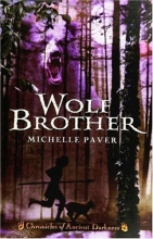 Cover art for Chronicles of Ancient Darkness #1: Wolf Brother