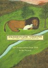 Cover art for Passionate Visions of the American South: Self-Taught Artists from 1940 to the Present