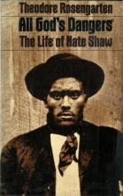 Cover art for All God's Dangers: The Life of Nate Shaw