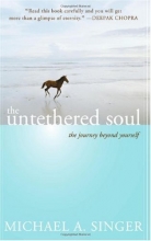 Cover art for The Untethered Soul: The Journey Beyond Yourself