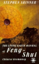 Cover art for The Living Earth Manual of Feng-Shui: Chinese Geomancy