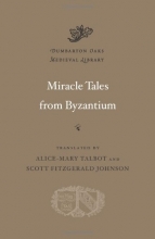 Cover art for Miracle Tales from Byzantium (Dumbarton Oaks Medieval Library)