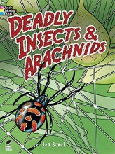 Cover art for Deadly Insects and Arachnids Coloring Book (Dover Nature Coloring Book)