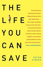 Cover art for The Life You Can Save: How to Do Your Part to End World Poverty