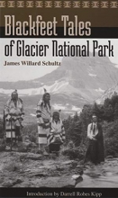Cover art for Blackfeet Tales of Glacier National Park