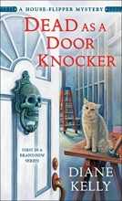 Cover art for Dead as a Door Knocker: A House-Flipper Mystery