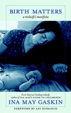 Cover art for Birth Matters: A Midwife's Manifesta