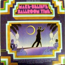Cover art for Make-Believe Ballroom Time: Music Of The 20's [2 Vinyl LP Set] [Stereo] [Cutout]