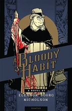 Cover art for A Bloody Habit: A Novel