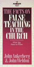 Cover art for The Facts on False Teaching in the Church (The Anker Series)