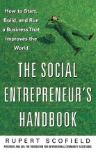 Cover art for The Social Entrepreneur's Handbook: How to Start, Build, and Run a Business That Improves the World