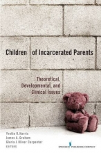 Cover art for Children of Incarcerated Parents: Theoretical Developmental and Clinical Issues