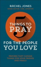 Cover art for 5 Things to Pray for the People you Love
