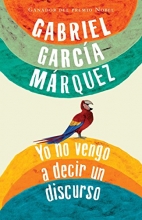 Cover art for Yo no vengo a decir un discurso (Spanish Edition)