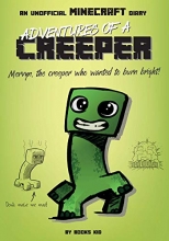 Cover art for Adventures of a Creeper: An Unofficial Minecraft Diary