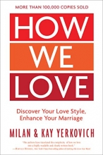 Cover art for How We Love, Expanded Edition: Discover Your Love Style, Enhance Your Marriage