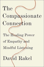Cover art for The Compassionate Connection: The Healing Power of Empathy and Mindful Listening