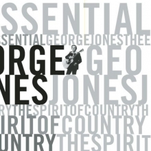 Cover art for Essential: Spirit of Country by Jones, George Box set edition (1998) Audio CD