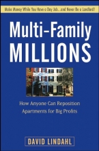 Cover art for Multi-Family Millions: How Anyone Can Reposition Apartments for Big Profits