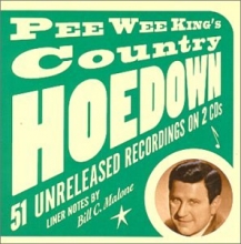 Cover art for Pee Wee King's Country Hoedown: 51 Unreleased Recordings