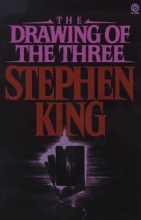 Cover art for The Drawing of the Three (The Dark Tower, Book 2)