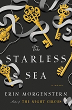 Cover art for The Starless Sea: A Novel