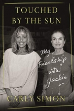 Cover art for Touched by the Sun: My Friendship with Jackie