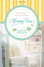 Cover art for Mommy Time: 90 Devotions for New Moms