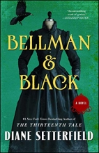 Cover art for Bellman & Black: A Novel