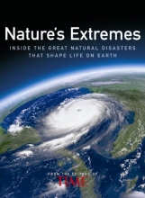 Cover art for Time: Nature's Extremes: Inside the Great Natural Disasters That Shape Life on Earth