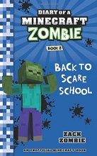 Cover art for Diary of a Minecraft Zombie Book 8: Back To Scare School