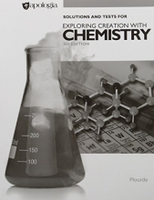 Cover art for Exploring Creation with Chemistry 3rd Edition, Solutions and Tests