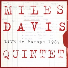 Cover art for MILES DAVIS QUINTET - Live In Europe 1967 - Best Of The Bootleg Series Vol. 1