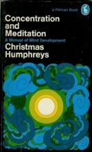 Cover art for Concentration and Meditation (A Pelican book, A1236)