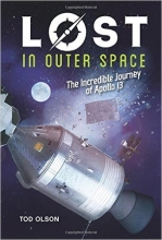 Cover art for Lost in Outer Space: The Incredible Journey of Apollo 13 (LOST #2)