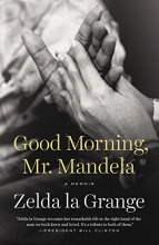 Cover art for Good Morning, Mr. Mandela: A Memoir
