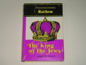 Cover art for The King of the Jews: A Verse-by-Verse Commentary on the Gospel According to Matthew