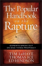 Cover art for The Popular Handbook on the Rapture: Experts Speak Out on End-Times Prophecy (Take Me Through the Bible)