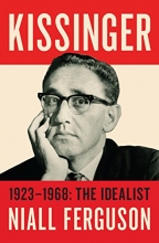 Cover art for Kissinger: 1923-1968: The Idealist