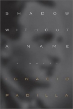 Cover art for Shadow Without a Name: A Novel