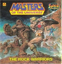 Cover art for The Rock Warriors/Super Advent (Masters of the Universe)