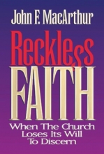 Cover art for Reckless Faith: When the Church Loses Its Will to Discern