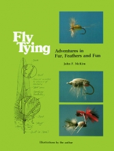 Cover art for Fly Tying: Adventures in Fur, Feathers and Fun