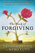 Cover art for The Book of Forgiving: The Fourfold Path for Healing Ourselves and Our World
