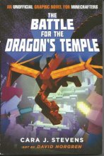 Cover art for The Battle for the Dragon's Temple (An Unofficial Graphic Novel for Minecrafters)