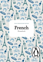 Cover art for The Penguin French Phrasebook: Fourth Edition (Phrase Book, Penguin)